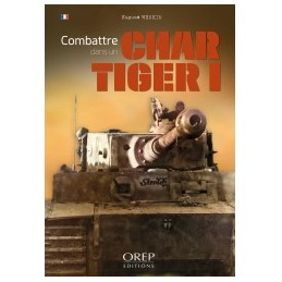 Combattre dans un char Tiger I